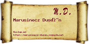 Marusinecz Dusán névjegykártya